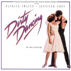 Various Artist - Dirty Dancing (Original Motion Picture Soundtrack)